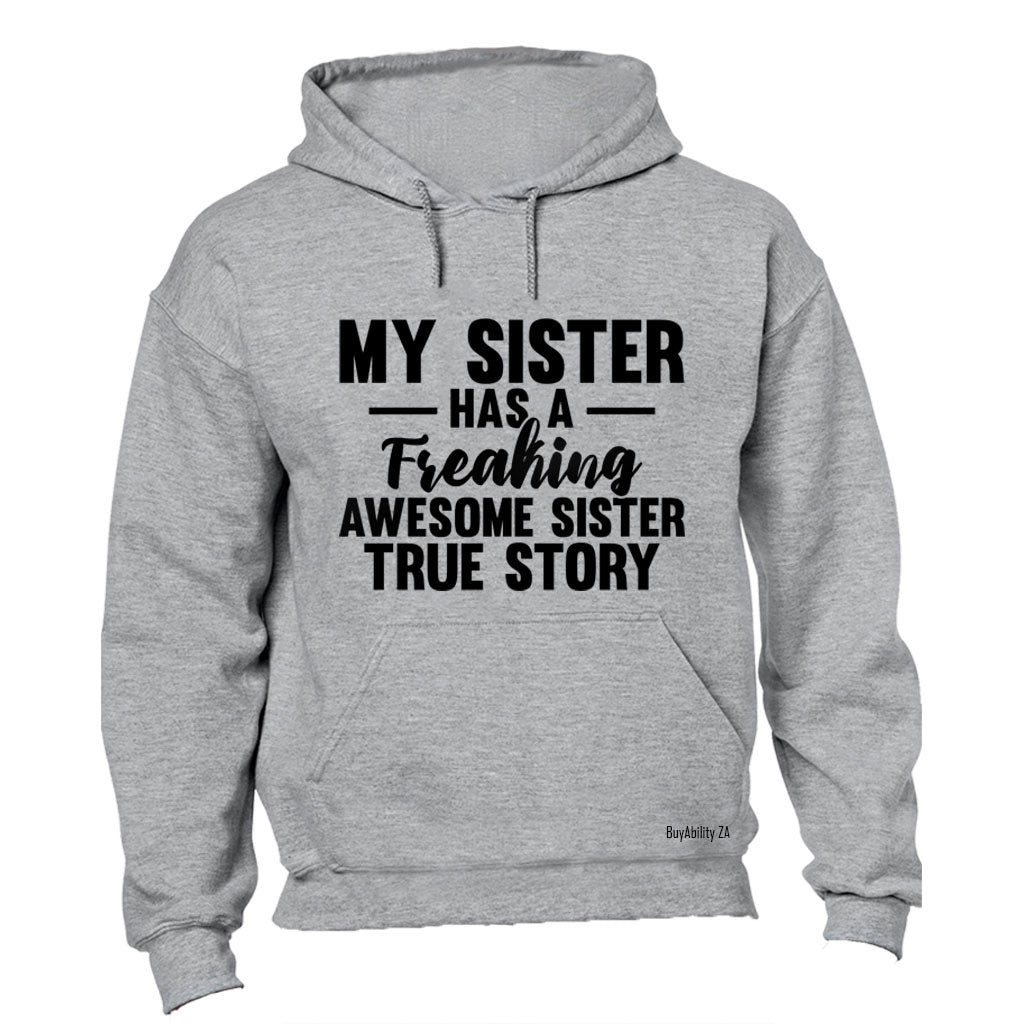 Awesome Sister - Hoodie