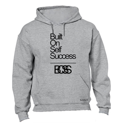 B.O.S.S - Built On Self Success - Hoodie - BuyAbility