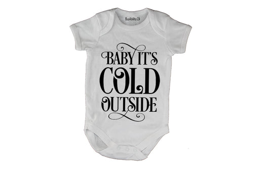 Baby it's Cold Outside - Baby Grow - BuyAbility