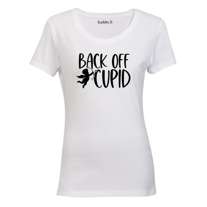 Back Off Cupid - Valentine - Ladies - T-Shirt