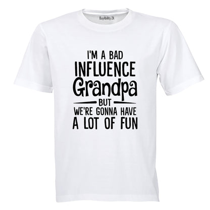 Bad Influence GRANDPA - Adults - T-Shirt