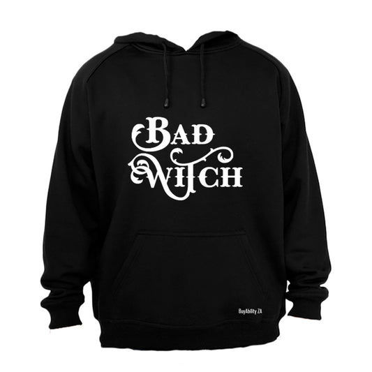 Bad Witch - Halloween - Hoodie