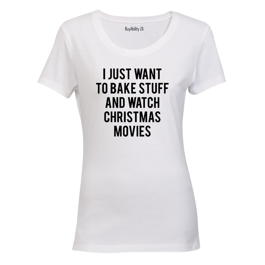 Bake Stuff & Christmas Movies - Ladies - T-Shirt