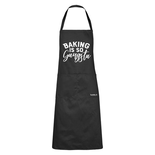 Baking is so Gangsta - Apron