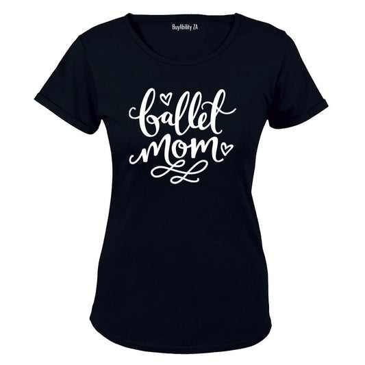 Ballet Mom - Ladies - T-Shirt - BuyAbility