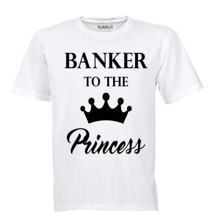 Banker to the Princess - Adults - T-Shirt