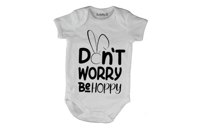 Don't Worry, Be Hoppy - Easter - Baby Grow