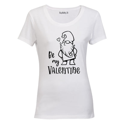 Be Mine Valentine - Gnome - Ladies - T-Shirt