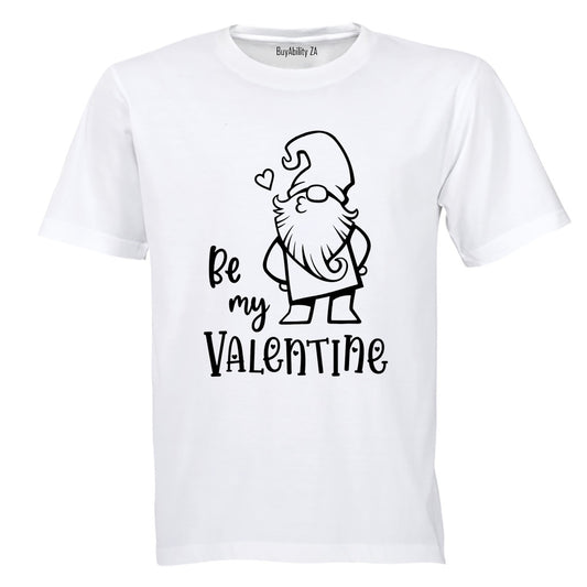 Be Mine Valentine - Gnome - Adults - T-Shirt