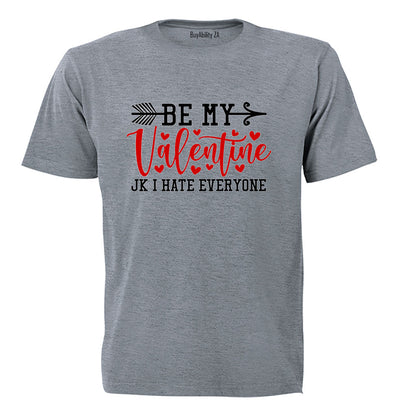 Be Mine Valentine - JK - Adults - T-Shirt