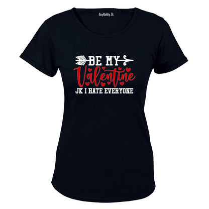 Be Mine Valentine - JK - Ladies - T-Shirt