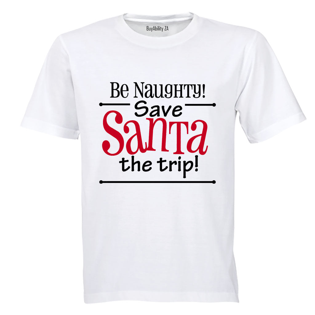 Be Naughty - Christmas - Adults - T-Shirt