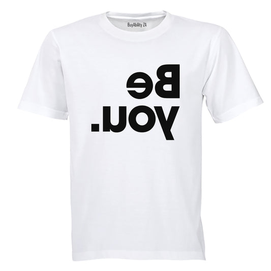 Be You - Reverse Print - Kids T-Shirt