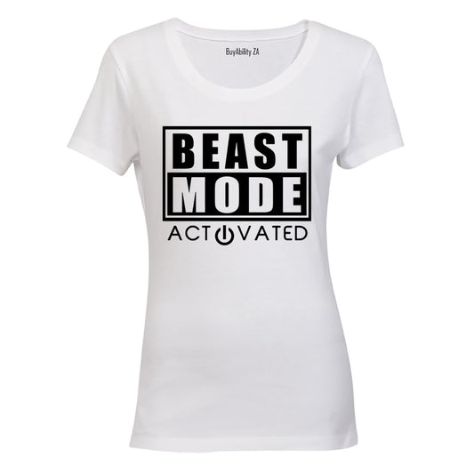 Beast Mode Activated - Ladies - T-Shirt
