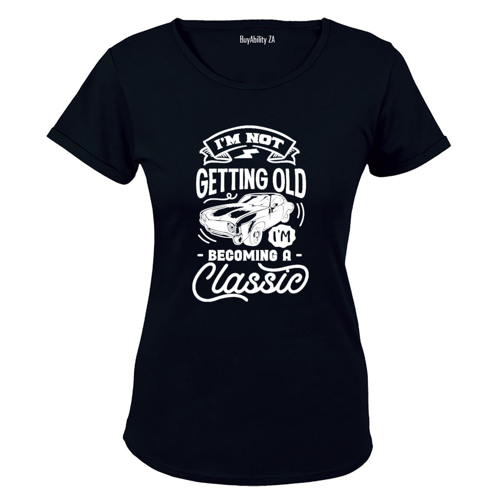 Becoming A Classic - Ladies - T-Shirt - BuyAbility South Africa