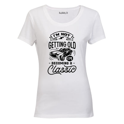 Becoming A Classic - Ladies - T-Shirt - BuyAbility South Africa