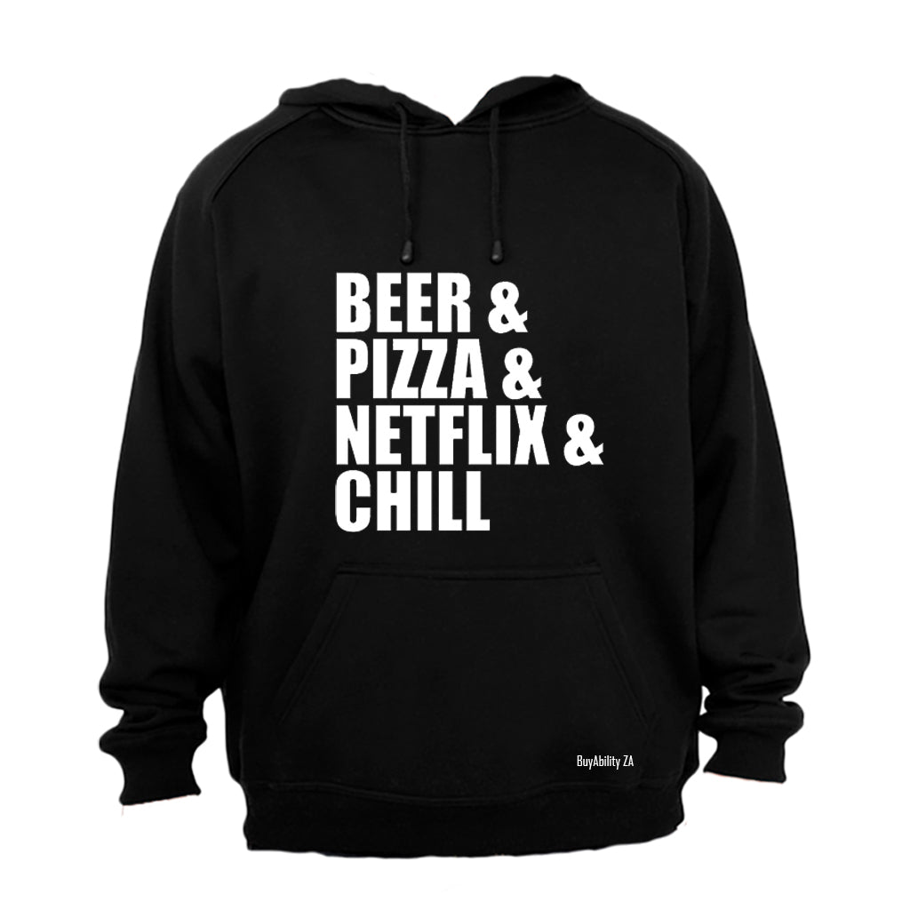 Beer & Pizza & Netflix & Chill - Hoodie