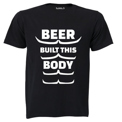 Beer Built This Body - Adults - T-Shirt