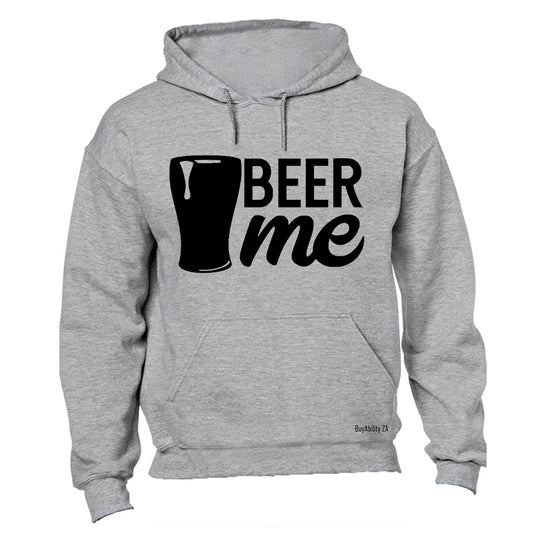 Beer Me - Hoodie