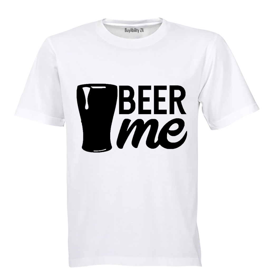 Beer Me - Adults - T-Shirt - BuyAbility