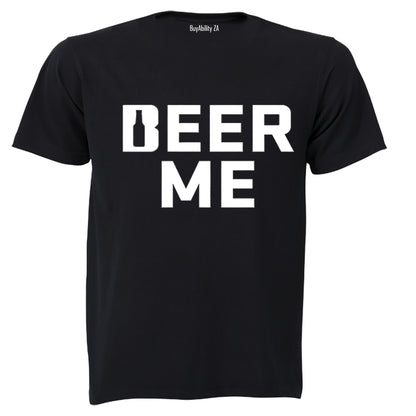 Beer Me - Adults - T-Shirt - BuyAbility