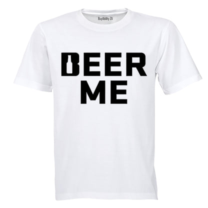 Beer Me - Adults - T-Shirt - BuyAbility