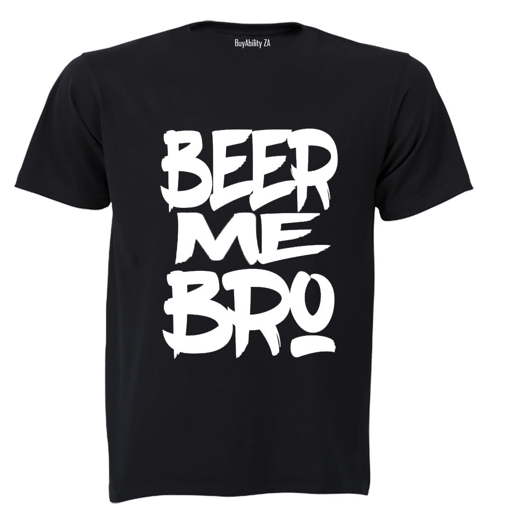 Beer Me Bro - Adults - T-Shirt