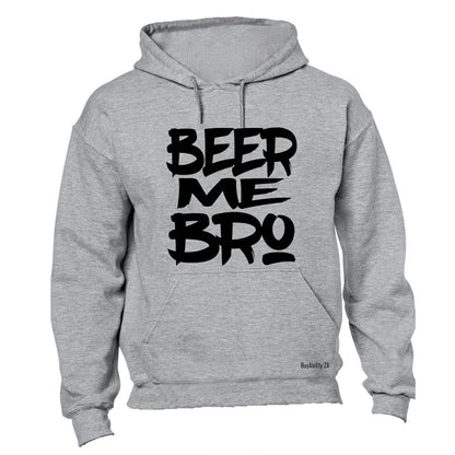 Beer Me Bro - Hoodie - BuyAbility