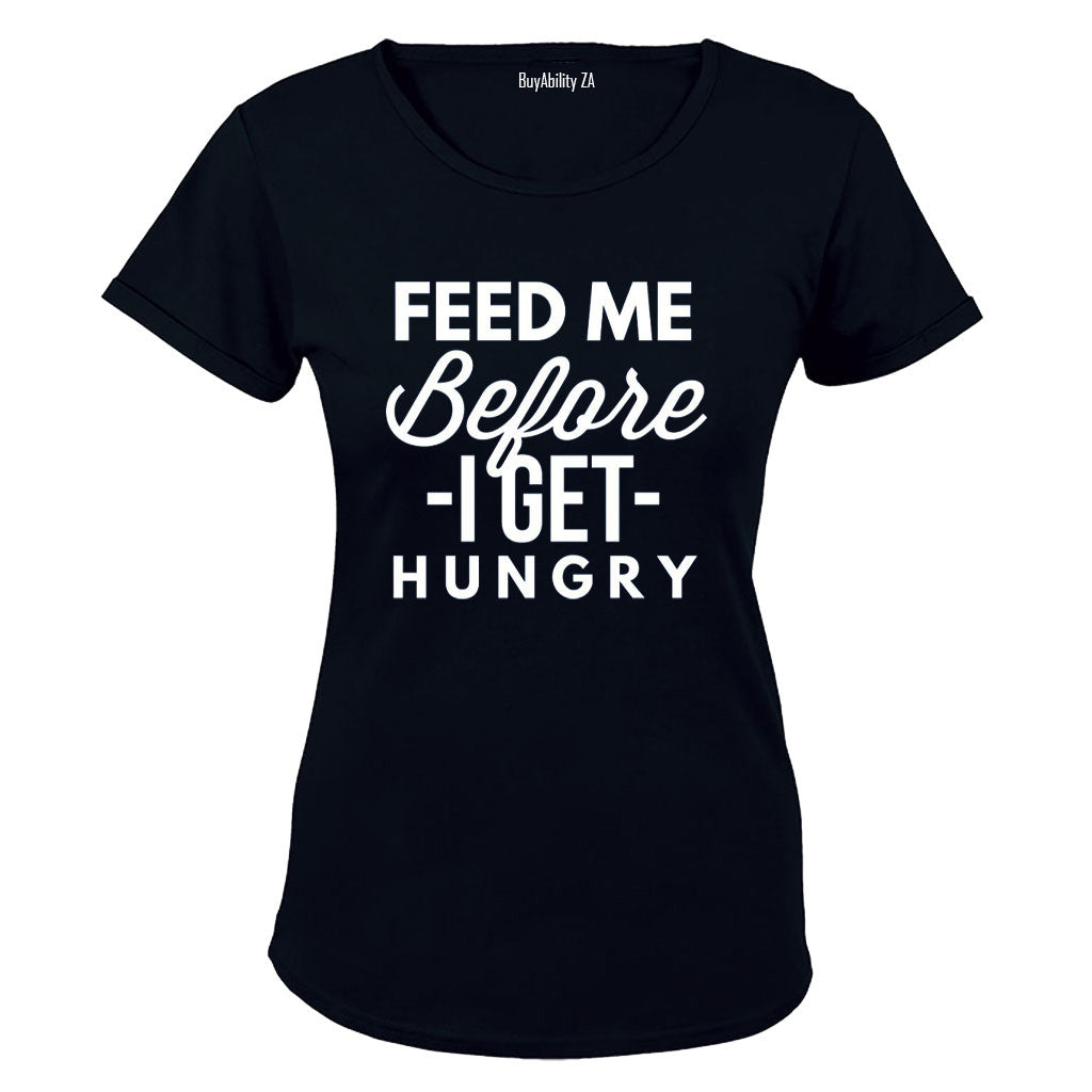 Before I Get Hungry - Ladies - T-Shirt - BuyAbility