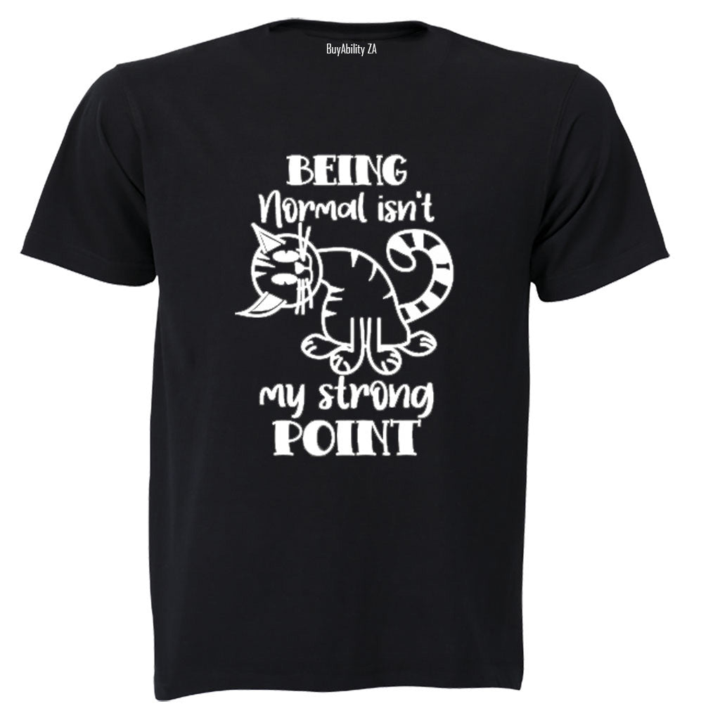 Being Normal - Adults - T-Shirt