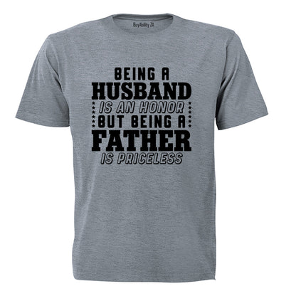 Being A FATHER - Adults - T-Shirt