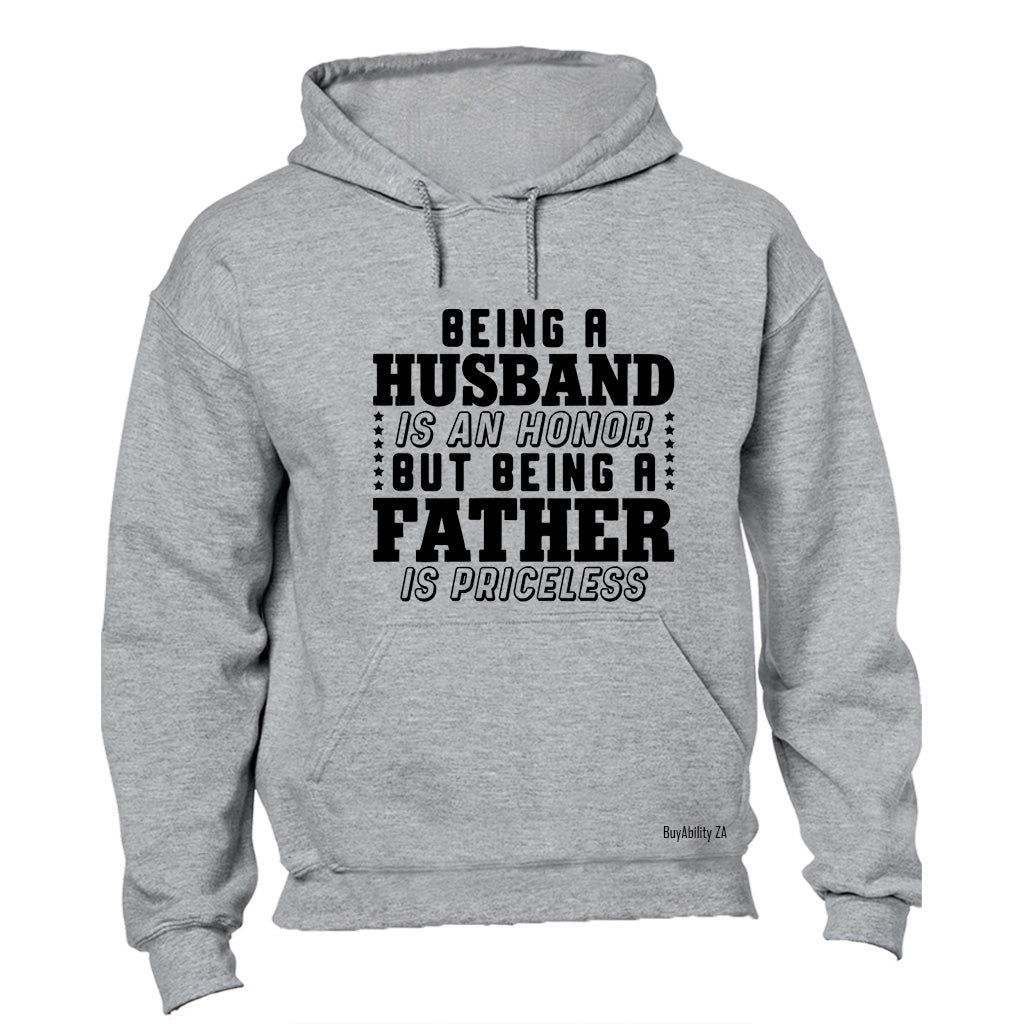 Being A FATHER - Hoodie