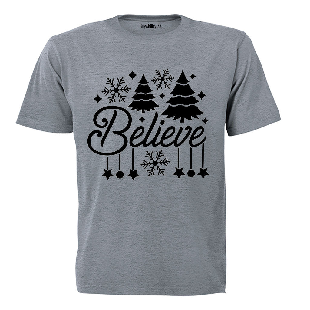 Believe - Christmas Decor - Adults - T-Shirt