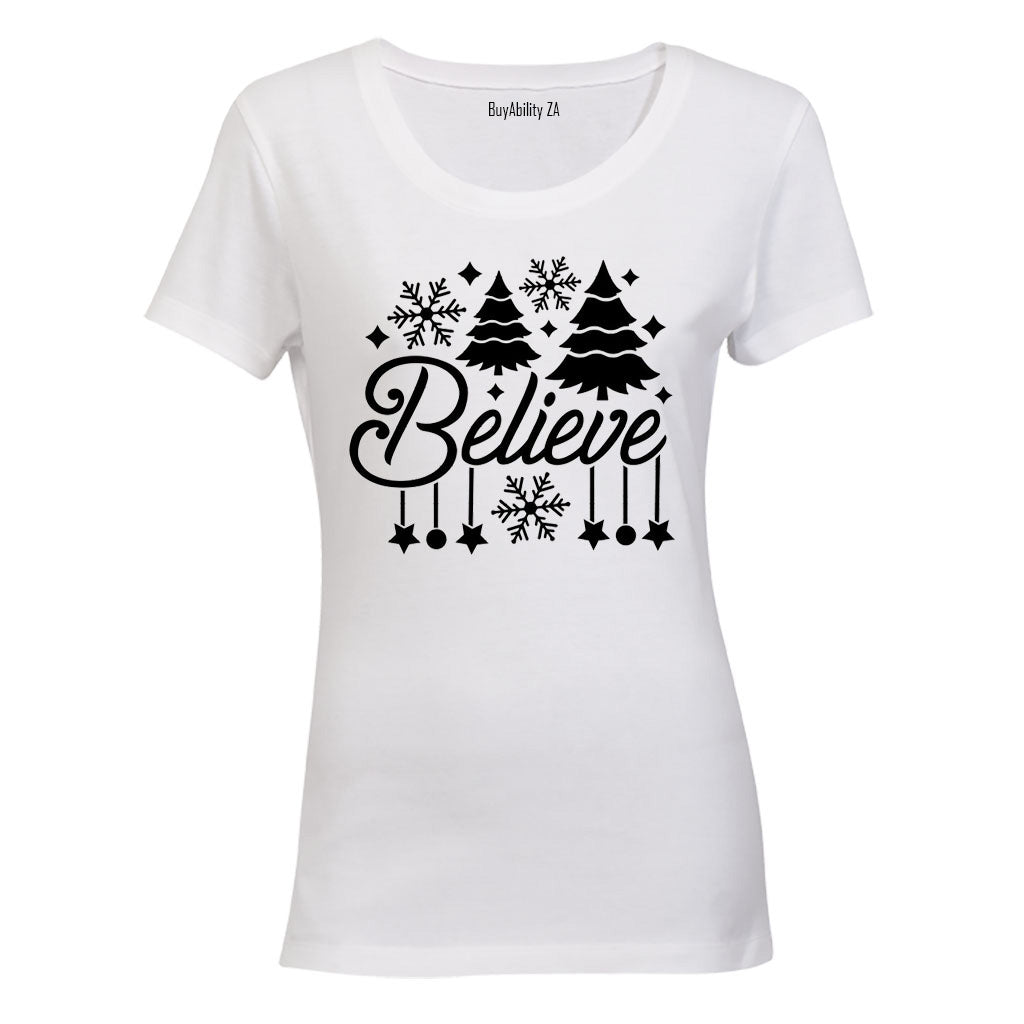 Believe - Christmas Decor - Ladies - T-Shirt