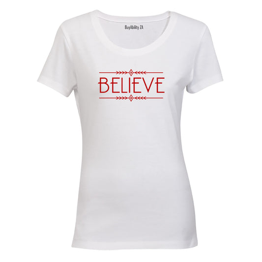 Believe!! - Ladies - T-Shirt