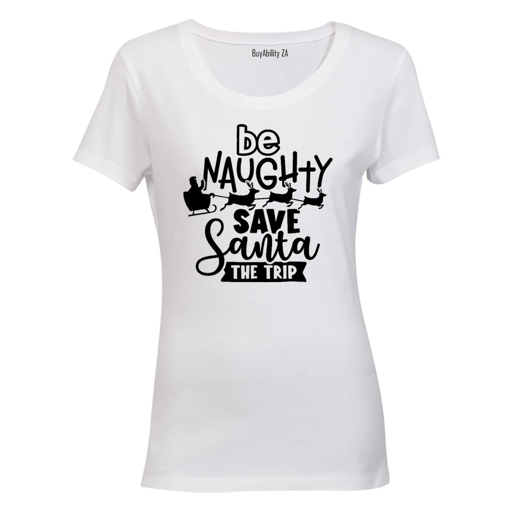 Save Santa The Trip! - Christmas - Ladies - T-Shirt