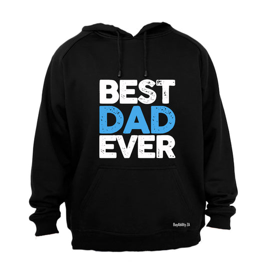 Best Dad Ever - Hoodie - BuyAbility South Africa