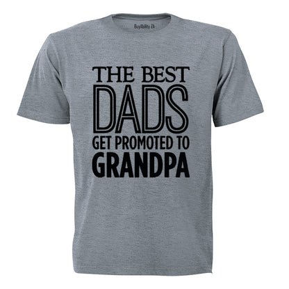 Best Dads Get Promoted to Grandpa - Adults - T-Shirt - BuyAbility South Africa