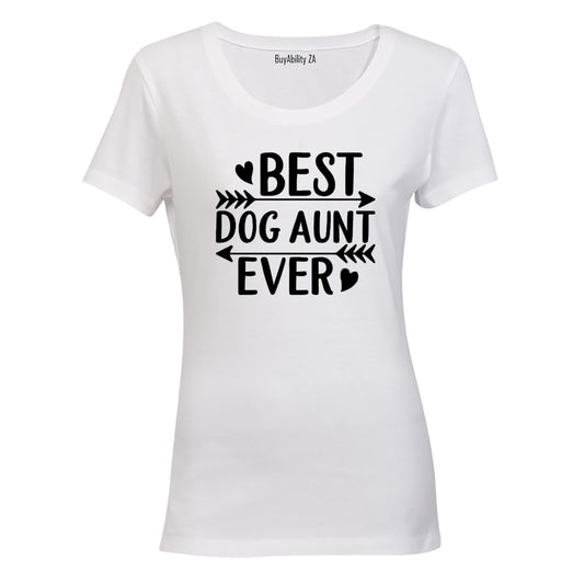 Best Dog Aunt Ever - Ladies - T-Shirt