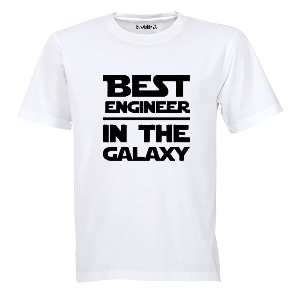 Best Engineer In The Galaxy - Adults - T-Shirt - BuyAbility South Africa