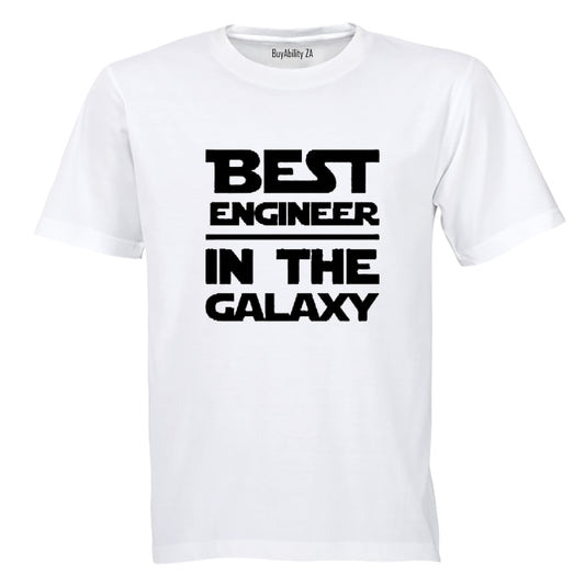 Best Engineer In The Galaxy - Adults - T-Shirt - BuyAbility South Africa