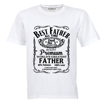 Best Father - ALL TIME - Adults - T-Shirt