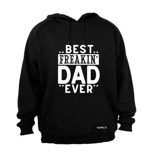 Best Freakin DAD - Hoodie