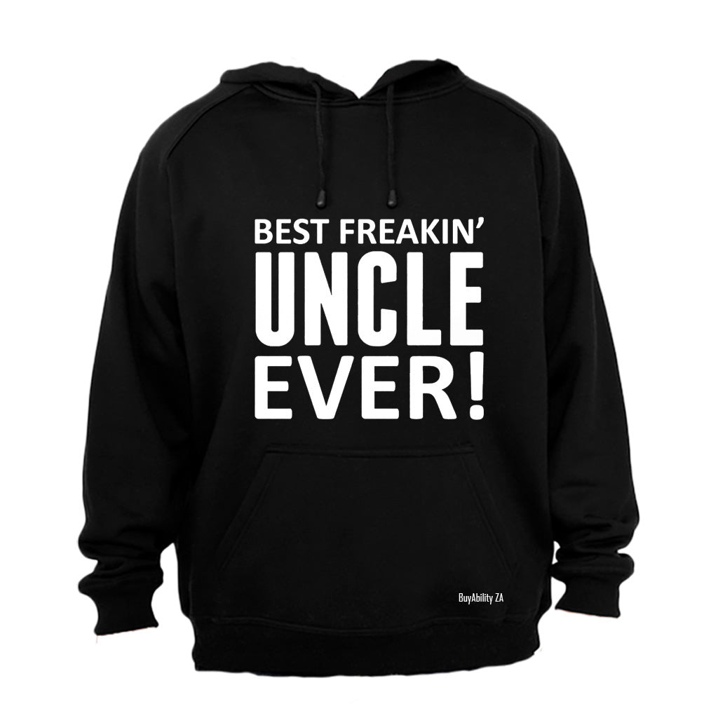 Best Freakin' Uncle - Hoodie