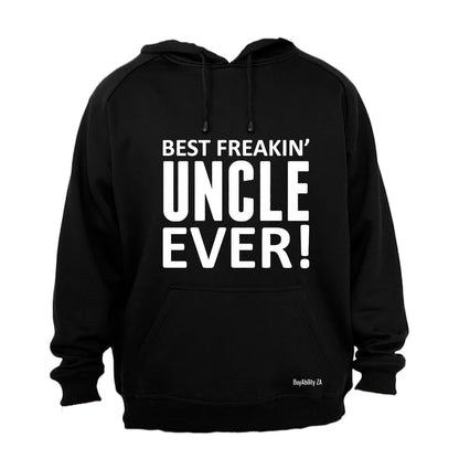 Best Freakin' Uncle - Hoodie