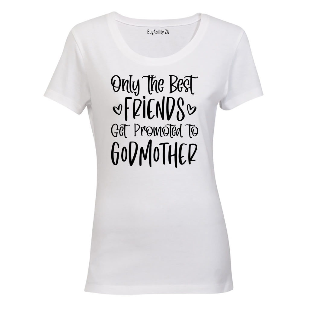 Best Friends - Godmother - Ladies - T-Shirt