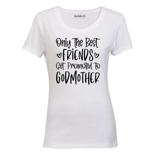 Best Friends - Godmother - Ladies - T-Shirt