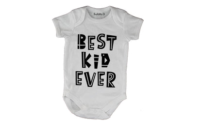 Best Kid Ever! - Baby Grow