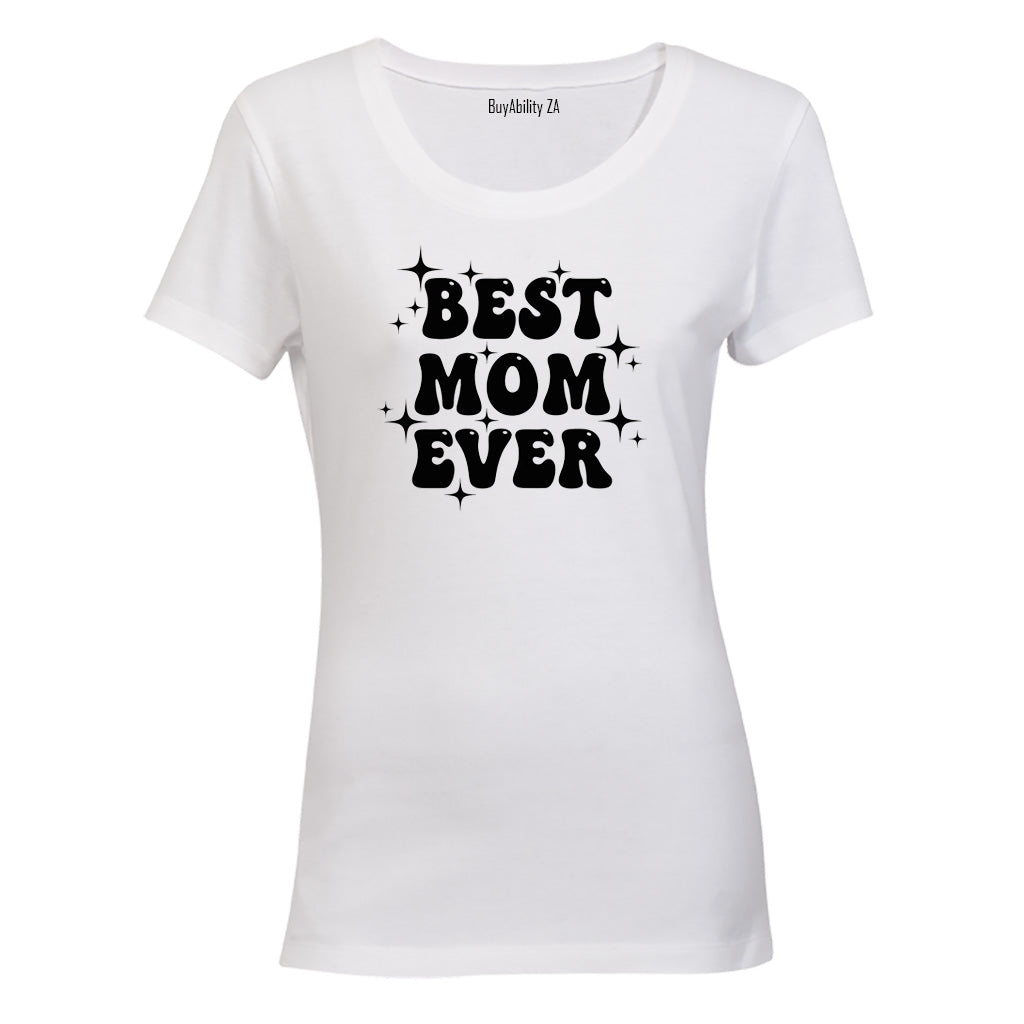 Best Mom Ever Sparkle - Ladies - T-Shirt - BuyAbility South Africa