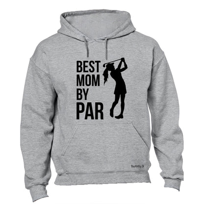 Best Mom By Par - Golfer - Hoodie